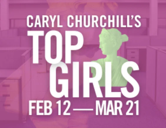Top Girls by Caryl Churchill